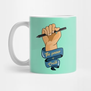 The power of create Mug